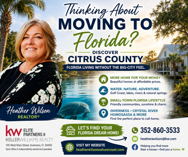 Thinking about moving to Florida? Discover Citrus County — Inverness, Crystal River, Homosassa